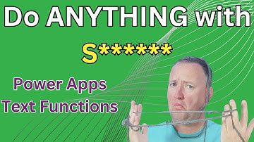 Power Apps Text Functions