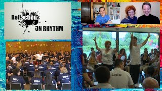 Reflections on Rhythm