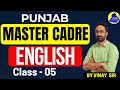 ENGLISH Master Cadre by Vinay sir II class - 5 II #englishmastercadre #punjabexam #education