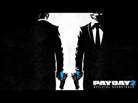 Превью для «PAYDAY 2 Official Soundtrack - 03. Time Window»