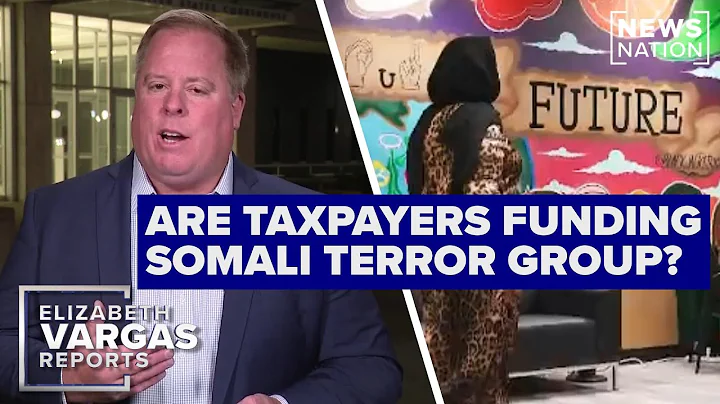Minnesota taxpayers funding Somali terror group? | Elizabeth Vargas Reports