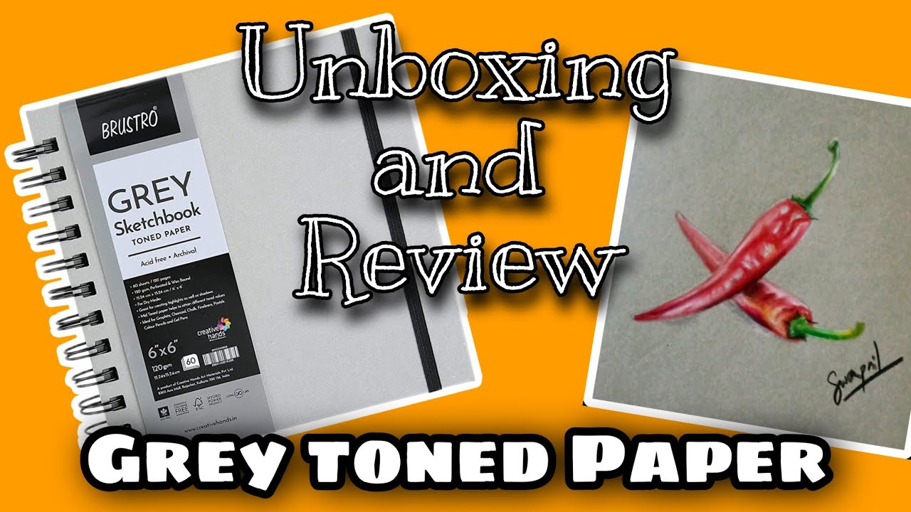Grey Toned Paper Unboxing and Review l Swapnil Art's l BRUSTO