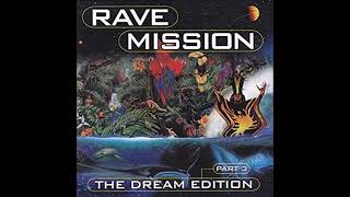 Rave Mission - The Dream Edition 3 CD 2