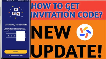 How To Get Invitation Code For Google Task Mate App || Get Free Google Task Mate Sign up code