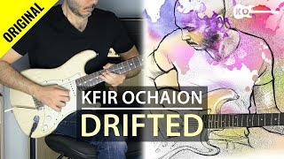 PDF Sample Kfir Ochaion - Drifted guitar tab & chords by Kfir Ochaion.