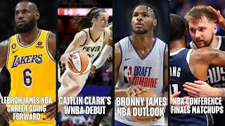 NBA Finals Matchups, Caitlin Clark's WNBA Debut, Bronny's Outlook, LeBron's Future, Cowboys & Zeke