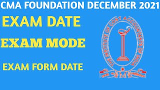 ICMAI Important Updates December 2021 | CMA Foundation December 2021 Exam mode, Exam date, Exam form