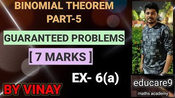 BINOMIAL THEOREM PART-5 || IMPORTANT ( 7 MARKS ) PROBLEMS || MATHS-2A [IPE] | CLASS-12 || BY VINAY
