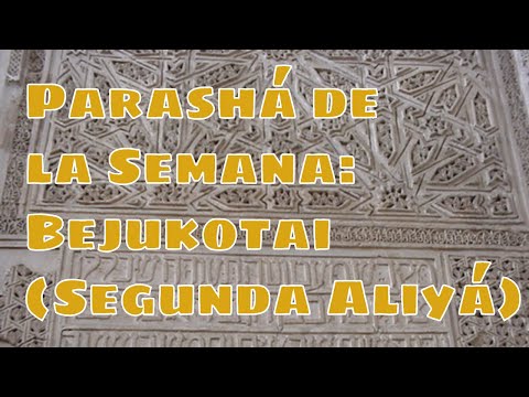 Parashat Bejukotai 02: dos perlas de Rashi
