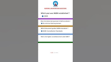 Nursing interview questions and answers NABH guidelines q and a 2025