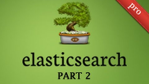 Ruby on Rails - Railscasts PRO #307 ElasticSearch Part 2 (pro)