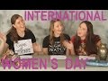 Perfectly serious celebrates international womens day