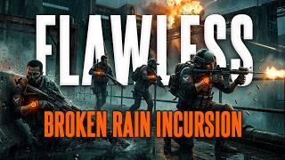 The Division 2 - Broken Rain Incursion Flawless Run
