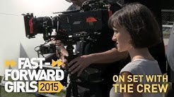 Fast-Forward Girls 2015 | Behind the Scenes w/ Crew (Mimi Cave, Rose Crane, and Cristina Dunlap)