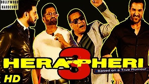 Hera Pheri 3 (2015) First Look Launch | Paresh Rawal, Sunil Shetty, John Abraham, Abhishek Bachchan