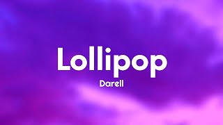 Darell - Lollipop (Letra/Lyrics)