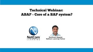 ABAP - Core of a SAP system | NetCom Learning Technical Webinar Excerpt