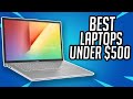 Top 5 Best Laptops under $500 2021: Best Gaming & Student Laptop under $500!