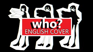 【azari】 who? - english cover │ kingsleigh