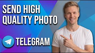 How To Send High Quality Photo On Telegram (Easy Guide) screenshot 4