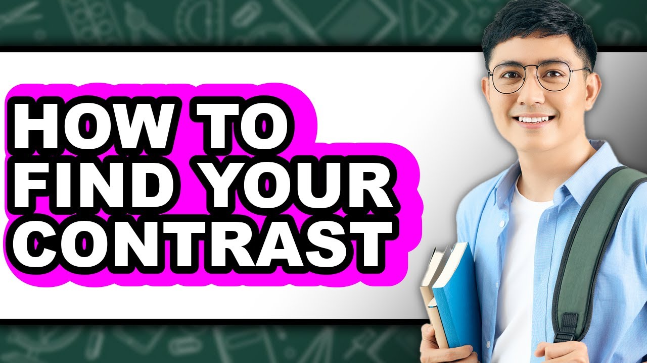 How to Find Your Contrast (easy Method) - YouTube