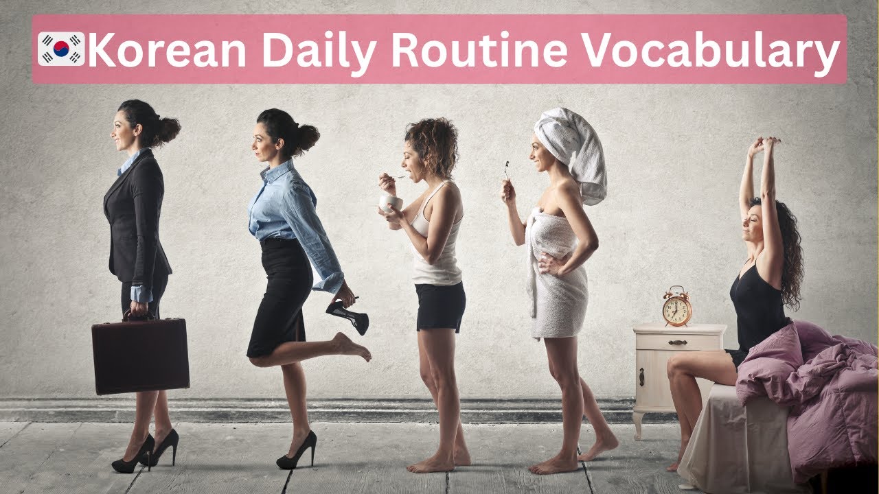 Korean Daily Routine Vocabulary 🌅