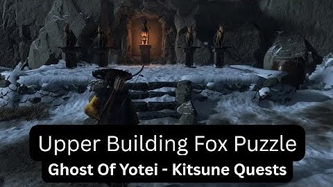 Upper Building "Kitsune" Puzzle - Ghost Of Yotei
