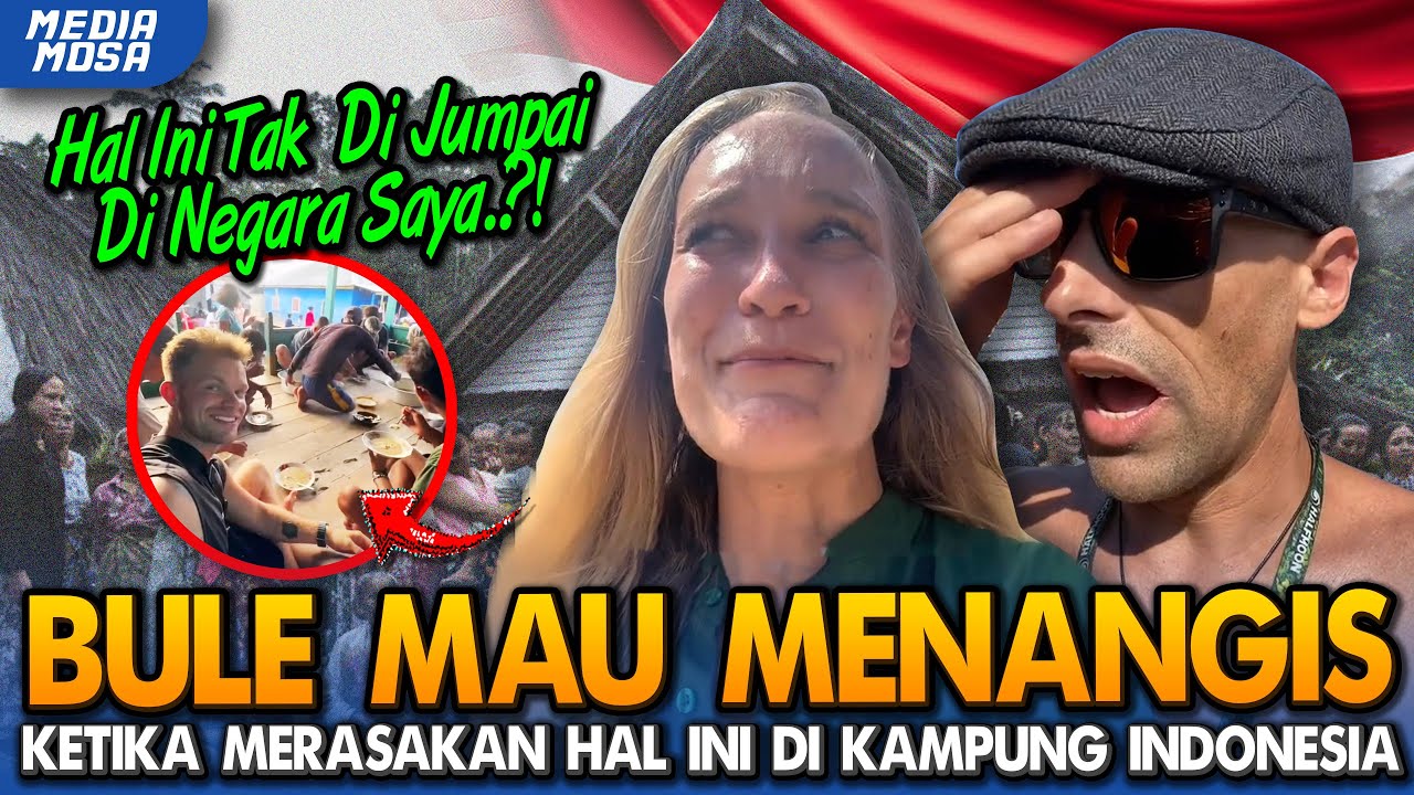 BULE Kenak Mental❗Auto Menangis Merasakan Kehidupan Di Kampung INDONESIA⁈ Hal Ini Sangat Berbeda⁈