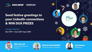 Send festive greetings to your LinkedIn connections with Dux Soup