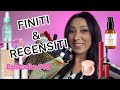 FINITI &amp; RECENSITI | Prodotti Make-up Skincare Hair Care | Episodio 19