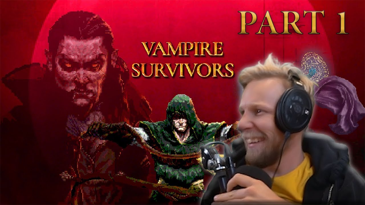 QUIN69 PLAYS: VAMPIRE SURVIVORS PART 1