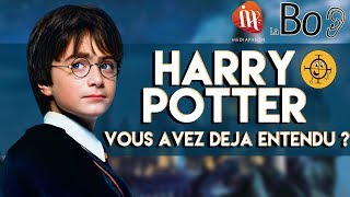 Harry Potter, vous avez déjà entendu ? (ft Scherzando) - La Bonne Oreille