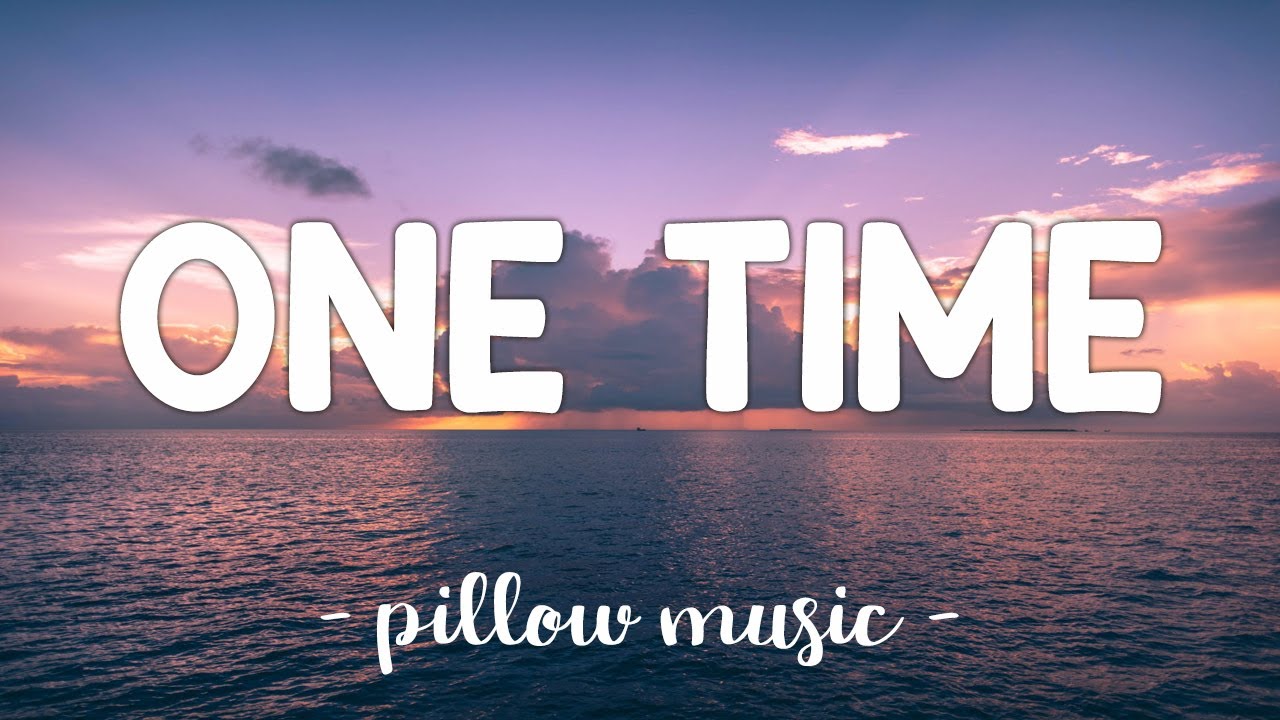 One Time - Justin Bieber (Lyrics) 🎵 