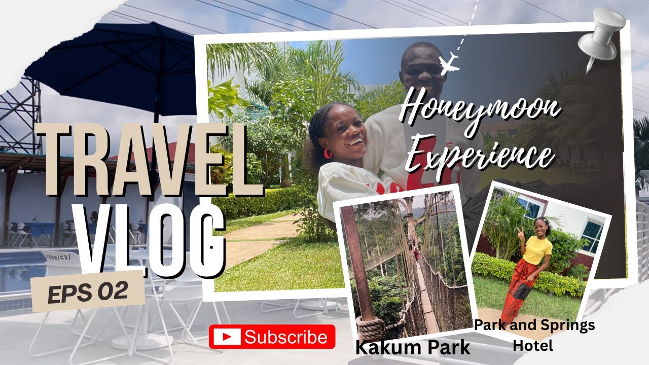 Travel vlog + Life update - Honeymoon; Kakum National Park; Cape Coast