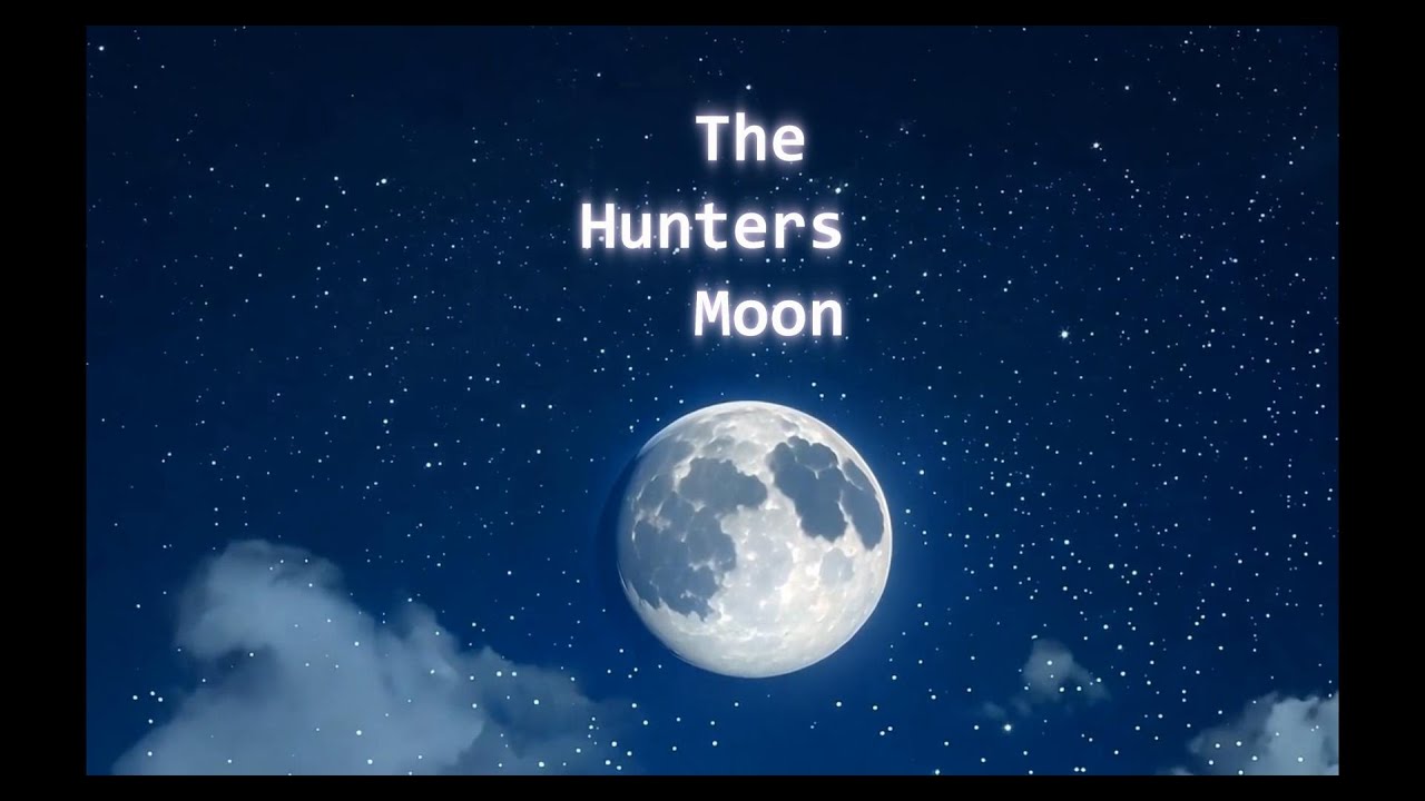 The Hunters Moon / October FULL MOON in Libra (The Largest Supermoon of ...