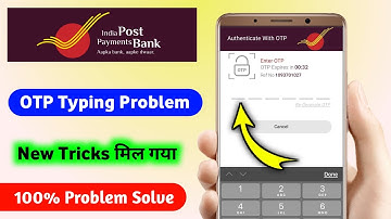 ippb OTP Typing Problem solve 2023 || ippb Login OTP Automatic Fill Nahi ho Raha hai 2023 😍