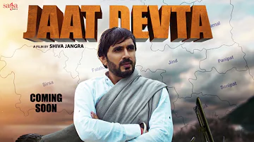 Jaat Devta | Motion Poster | Dev Kumar Deva | Haryanvi Song Haryanavi 2020 | Saga Music