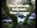 Post Processing using Apple Photos.