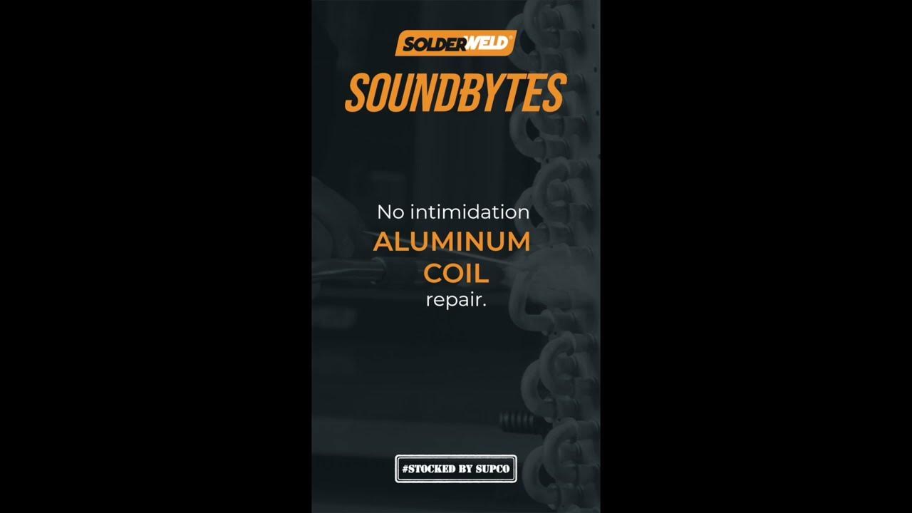 Repair Aluminum Coils without Intimidation with Solderweld - HVAC
