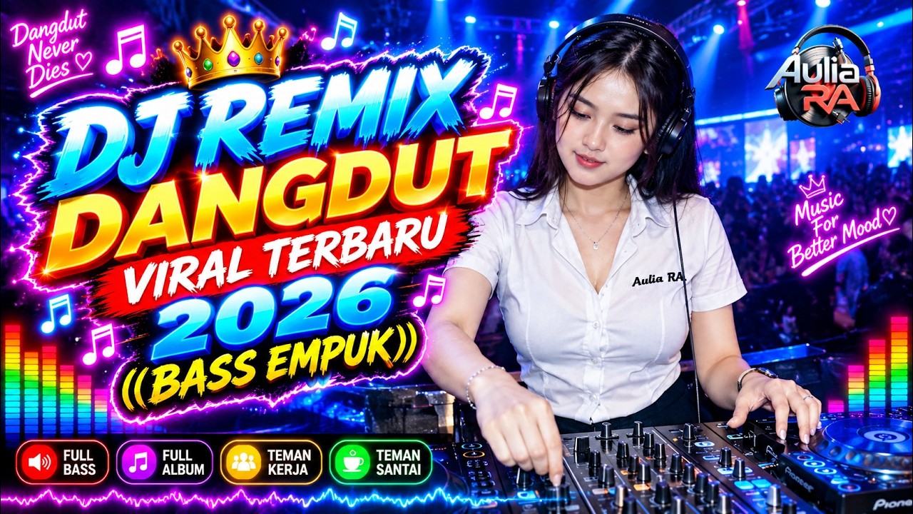 DJ DANGDUT LAWAS BASS EMPUK ENAK BANGET || Playlist Pilihan Terbaik 2026 || Aulia RA