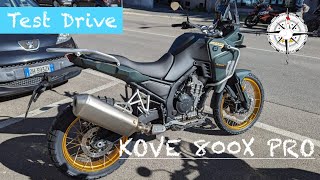 Kove 800X Pro - Test Drive