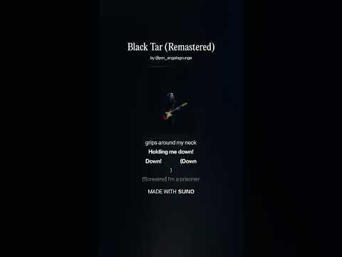 Black Tar (Remastered)