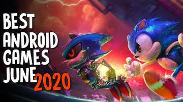 Best Android Games June 2020 | Top 10 New Android Games