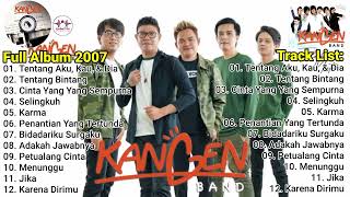 Kangen Band - Full Album 2007 Tanpa Iklan