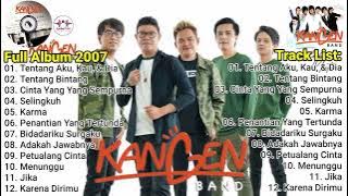 Kangen Band - Full Album 2007 Tanpa Iklan