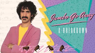 A Breakdown Of Frank Zappa&#39;s &quot;Jumbo Go Away&quot; (feat. Brett Clement)