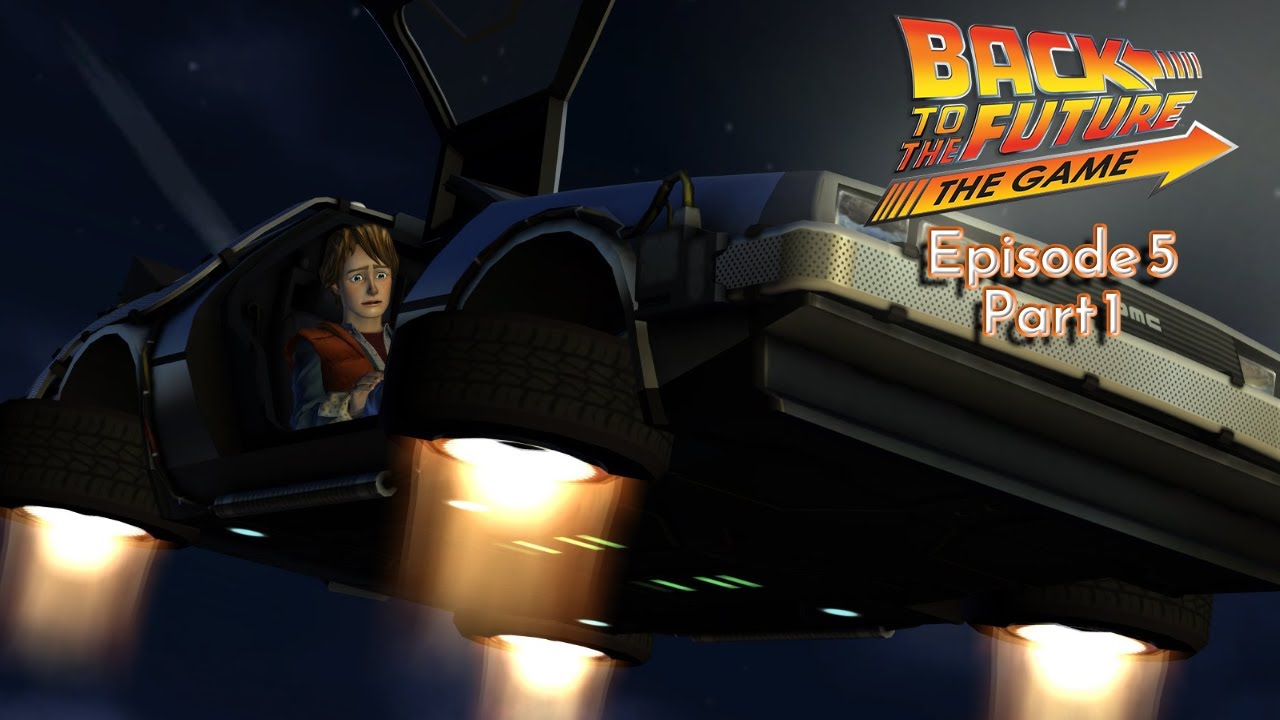 Back to the Future The Game (PS3) Episode 5 OUTATIME! Part 1
