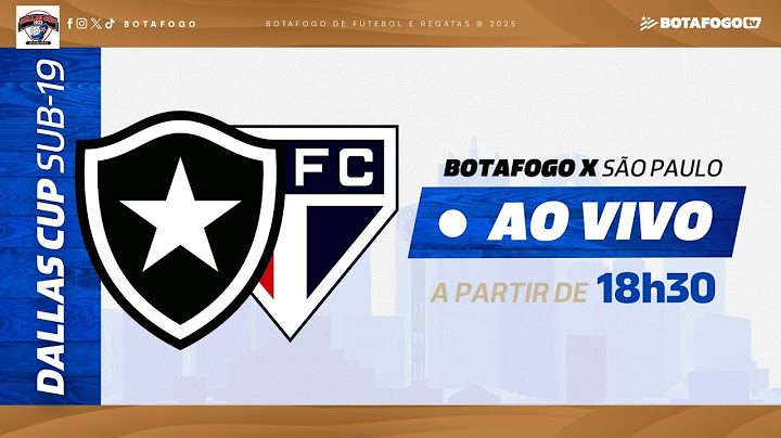 AO VIVO COM IMAGENS | Botafogo x São Paulo | Final Dallas Cup 2025