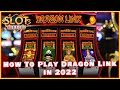 How to Play Dragon Link Slots in 2022-23. WOW! Instructions lead to WINS!