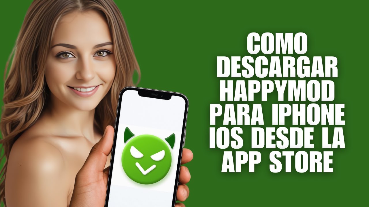 Happymod Ios Como Descargar HappyMod Para iPhone iOS Desde la App Store – Guía 2025 ...